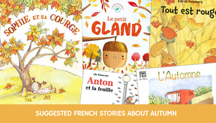 Suggested French stories for autumn